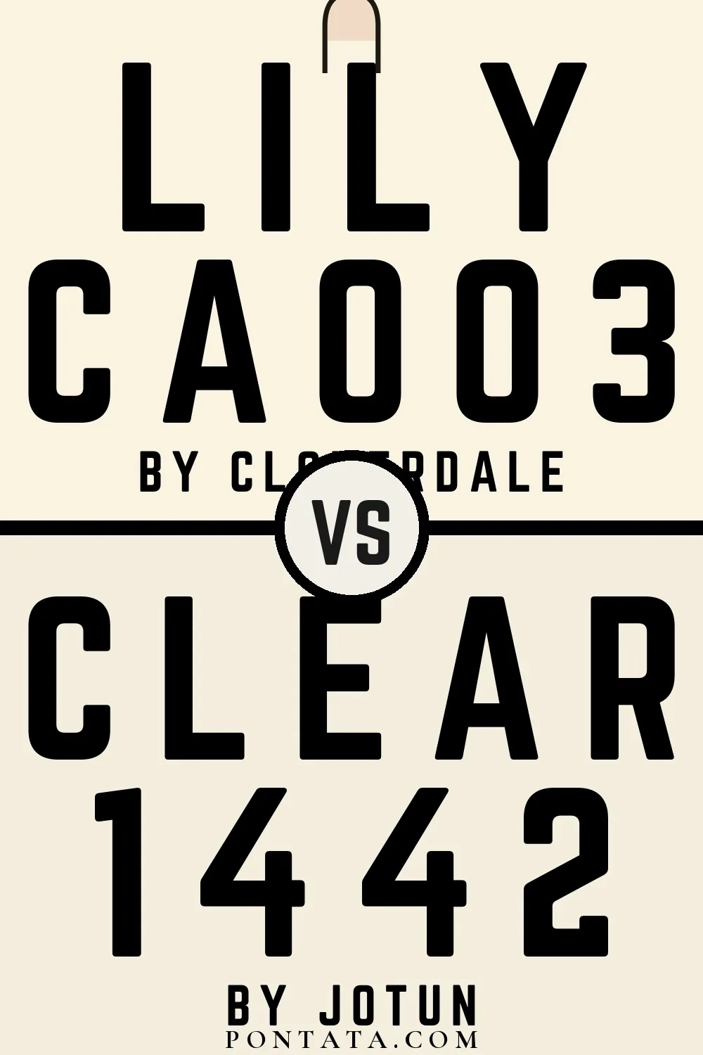 Lily vs Clear
