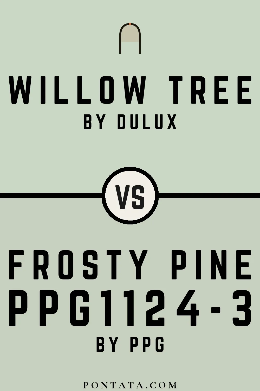 Willow Tree vs Frosty Pine