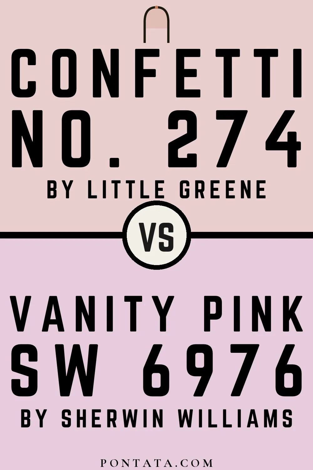 Confetti vs Vanity Pink